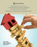 The Rise and Fall of the  U.S. Mortgage and Credit Markets: A Comprehensive Analysis of the Meltdown 