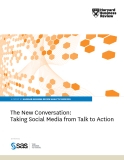 The New Conversation:   taking Social Media from talk to action