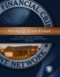 Mortgage Loan Fraud: An Update of Trends based Upon an Analysis of Suspicious Activity Reports 