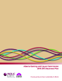 Alberta Gaming and Liquor Commission 2010-2013 Business Plan