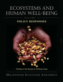 Ecosystems and Human Well-being: Policy Responses, Volume 3