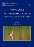WETLANDS ECOSYSTEMS IN ASIA: FUNCTION AND MANAGEMENT