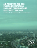 Air Pollution And GHG  Emissions indicAtors  for roAd trAnsPort And  ElEctricity sEctors