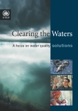 Clearing the Waters:  A focus on water quality  solut ions 