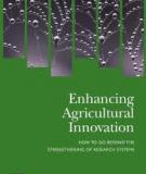 Enhancing Agricultural  Innovation:  How to Go Beyond the  Strengthening of Research Systems