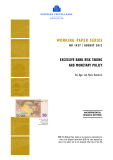 WORKING PAPER SERIES NO 1457 / AUGUST 2012: EXCESSIVE BANK RISK TAKING  AND MONETARY POLICY