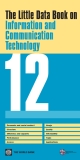 The Little Data Book on  Information and  Communication Technology 2012
