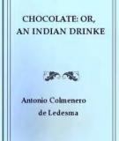 Chocolate: or, An Indian Drinke