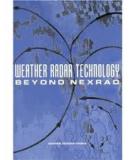 Weather Radar Technology Beyond NEXRAD