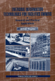 EMERGING INFORMATION TECHNOLOGIES FOR FACILITIES OWNERS: RESEARCH AND PRACTICAL APPLICATIONS SYMPOSIUM PROCEEDINGS
