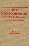 DRUG STEREOCHEMISTRY Analytical Methods and F'hannacology Second Edition_1