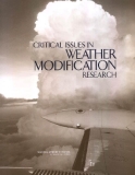 CRITICAL ISSUES IN WEATHER MODIFICATION RESEARCH