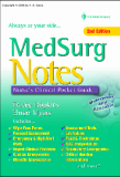 Medsurg Notes Nurses Clinical Pocket Guide, 2ND EDITION