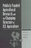 Publicly Funded Agricultural Research and the Changing Structure of U.S. Agriculture