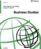 The Ontario Curriculum Grades 9 and 10: Business Studies