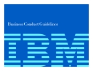 Business Conduct Guidelines: IBM 