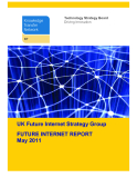 UK Future Internet Strategy Group FUTURE INTERNET REPORT May 2011