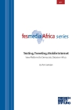 Texting, Tweeting, Mobile Internet New Platforms for Democratic Debate in Africa