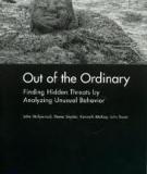 Out of the Ordinary - Finding Hidden Threats by Analyzing Unusual Behavior