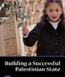 Building a Successful Palestinian State