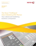 The Xerox® ProfitQuick® Direct Marketing ROI Planner Your advanced marketing business companion