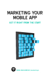 MARKETING YOUR MOBILE APP GET IT RIGHT FROM THE START