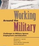 Working Around the Military