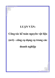 LUẬN VĂN: Công tác kế toán nguyên vật liệu (nvl) - công cụ dụng cụ trong các doanh nghiệp