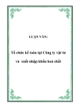 LUẬN VĂN:  Tổ chức kế toán tại Công ty vật tư và xuất nhập khẩu hoá chất