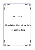 Luận văn đề tài :  Kế toán bán hàng và xác định kết quả bán hàng