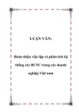 LUẬN VĂN:  Hoàn thiện việc lập và phân tích hệ thống các BCTC trong các doanh nghiệp Việt nam