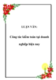 LUẬN VĂN:  Công tác kiểm toán tại doanh nghiệp hiện nay