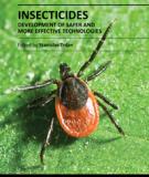 INSECTICIDES DEVELOPMENT OF SAFER AND MORE EFFECTIVE TECHNOLOGIES