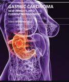 Gastric Carcinoma- New Insights into Current Management