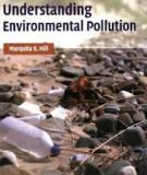 Understanding Environmental Pollution: A Primer, Second Edition