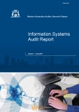 The Western Australian Auditor General’s Report: Information Systems Audit Report