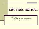 CẤU TRÚC RỜI RẠC