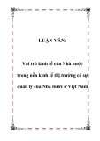 LUẬN VĂN:  Vai trò kinh tế của Nhà nước trong nền kinh tế thị trường có sự quản lý của Nhà nước ở Việt Nam