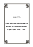 LUẬN VĂN:  Giả dụ nhà tư bản thuê công nhân, trả đủ giá trị sức lao động thì công nhân có bị bóc lột hay không ? Vì sao ?