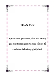 LUẬN VĂN:  Nghiên cứu, phân tích, nắm bắt những quy luật khách quan và thực tiễn để đề ra chính sách công nghiệp hoá