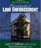 ENCYCLOPEDIA OF LAW ENFORCEMENT, VOLUME I: STATE AND LOCAL