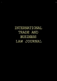 INTERNATIONAL TRADE AND BUSINESS LAW JOURNAL