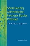 Social Security Administration Electronic Service Provision A STRATEGIC ASSESSMENT