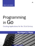 Programming in Go: Creating Applications for the 21st Century, Rough Cuts