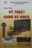 Giáo trình Kỹ thuật Audio và Video - TS. Nguyễn Tấn Phước