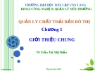 Bài giảng: Quản lý chất thải rắn đô thị - Chương 1 (TS. Trần Thị Mỹ Diệu)