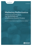 Marketing Authorization of Pharmaceutical Products with Special Reference to Multisource (Generic) Products
