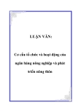 LUẬN VĂN:  Cơ cấu tổ chức và hoạt động của ngân hàng nông nghiệp và phát triển nông thôn