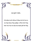 LUẬN VĂN:  Giải pháp truyền thông cổ động cho thẻ Success của Ngân hàng Nông nghiệp và Phát triển Nông thôn Việt Nam trên địa bàn thành phố Đà Nẵng