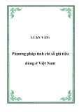 LUẬN VĂN:  Phương pháp tính chỉ số giá tiêu dùng ở Việt Nam